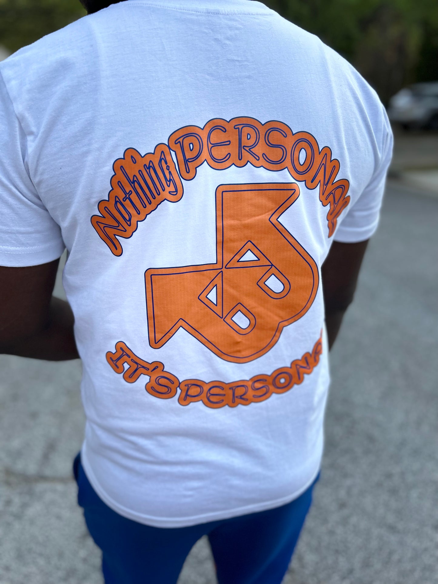 BrandUz Nothing Personal Its Personal T-Shirt